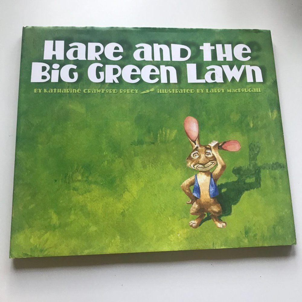 🧿 3 for $33 🧿 Hare and the Big Green Lawn Hardcover Book